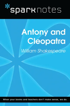 Antony and Cleopatra (SparkNotes Literature Guide)