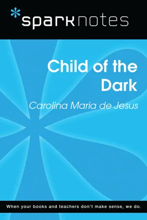 Child of the Dark (SparkNotes Literature Guide)