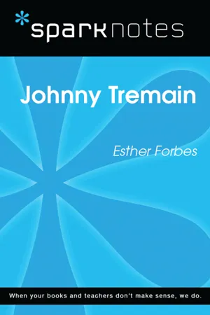 Johnny Tremain (SparkNotes Literature Guide)