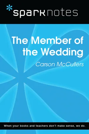 The Member of the Wedding (SparkNotes Literature Guide)