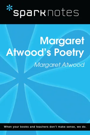 Margaret Atwood's Poetry (SparkNotes Literature Guide)