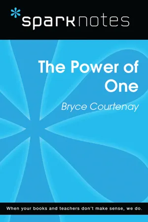 The Power of One (SparkNotes Literature Guide)