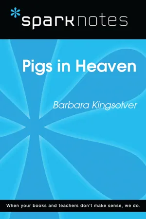 Pigs in Heaven (SparkNotes Literature Guide)