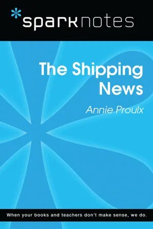 The Shipping News (SparkNotes Literature Guide)