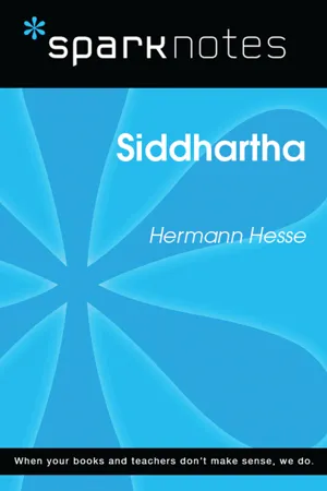 Siddhartha (SparkNotes Literature Guide)