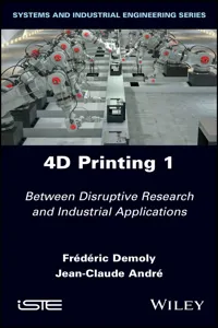4D Printing, Volume 1_cover
