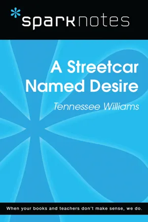 A Streetcar Named Desire (SparkNotes Literature Guide)