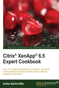 Citrix® XenApp® 6.5 Expert Cookbook_cover