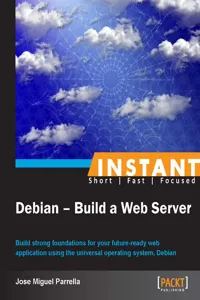 Instant Debian: Build a Web Server_cover