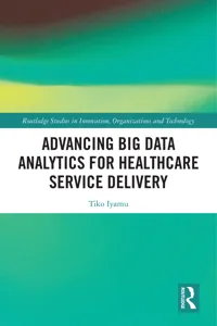 Advancing Big Data Analytics for Healthcare Service Delivery_cover