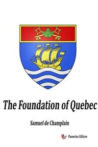 The Foundation of Quebec_cover