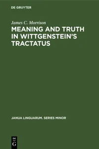 Meaning and Truth in Wittgenstein's Tractatus_cover