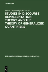 Studies in Discourse Representation Theory and the Theory of Generalized Quantifiers_cover