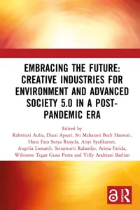 Embracing the Future: Creative Industries for Environment and Advanced Society 5.0 in a Post-Pandemic Era_cover