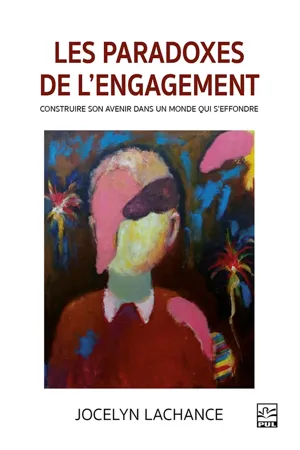 Les paradoxes de l'engagement