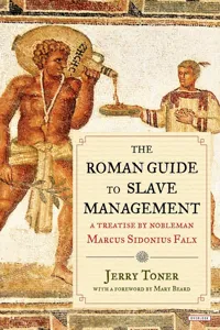 The Roman Guide to Slave Management_cover