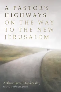 A Pastor's Highways on the Way to the New Jerusalem_cover