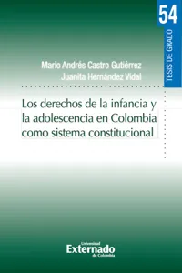 Los derechos de la infancia y la adolescencia en Colombia como sistema constitucional_cover