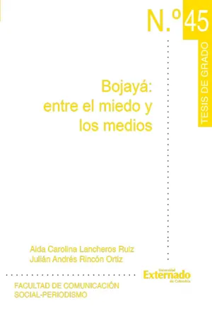 Bojayá: entre el miedo y los medios