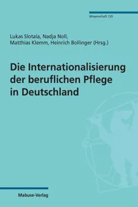 Die Internationalisierung der beruflichen Pflege in Deutschland_cover