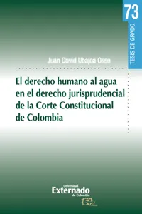 El derecho humano al agua en el derecho jurisprudencial de la Corte Constitucional de Colombia_cover