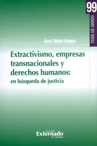 Extractivismo, empresas transnacionales y derechos humanos: en búsqueda de justicia_cover