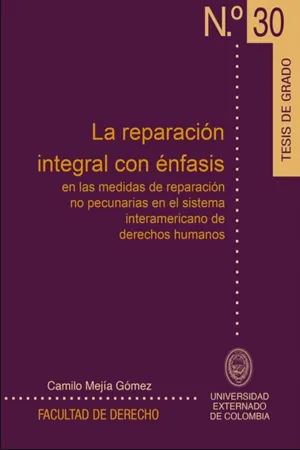 La reparación integral con énfasis