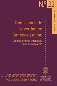 Comisiones de la verdad en América Latina: Un instrumento necesario pero no suficiente_cover