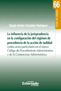 La influencia de la jurisprudencia de la configuración del régimen de procedencia de la acción de nulidad_cover