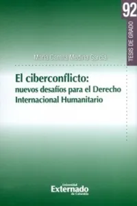 El Ciberconflicto: nuevos desafíos para el derecho internacional humanitario_cover