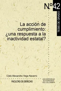 La acción de cumplimiento: ¿una respuesta a la inactividad estatal?_cover