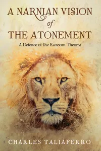 A Narnian Vision of the Atonement_cover