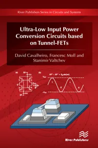 Ultra-Low Input Power Conversion Circuits based on Tunnel-FETs_cover