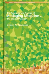 The Principles and Practice of Antiaging Medicine for the Clinical Physician_cover