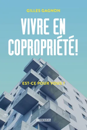 Vivre en copropriété!