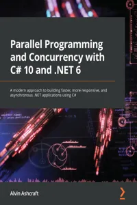 Parallel Programming and Concurrency with C# 10 and .NET 6_cover