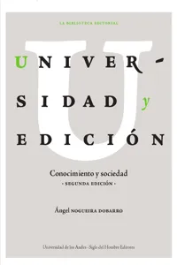 Universidad y edición. Conocimiento y sociedad. Segunda edición_cover