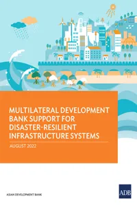 Multilateral Development Bank Support for Disaster-Resilient Infrastructure Systems_cover