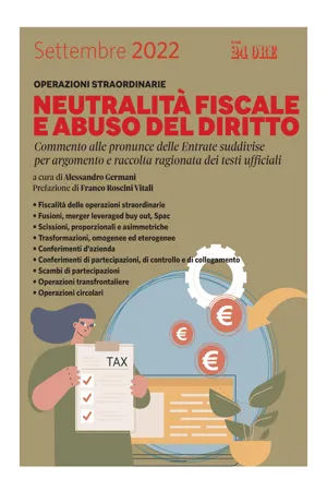 Operazioni straordinarie - Neutralità fiscale e abuso del diritto