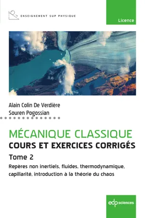 Mécanique classique - Cours et exercices corrigés - Tome 2