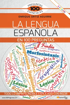 La lengua española en 100 preguntas