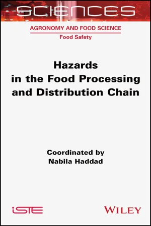 Hazards in the Food Processing and Distribution Chain