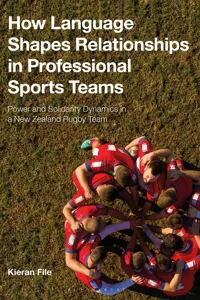 How Language Shapes Relationships in Professional Sports Teams_cover