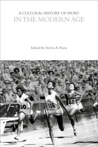 A Cultural History of Sport in the Modern Age_cover