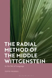 The Radial Method of the Middle Wittgenstein_cover