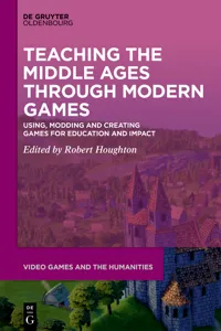 Teaching the Middle Ages through Modern Games_cover