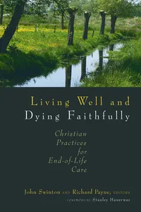 Living Well and Dying Faithfully_cover
