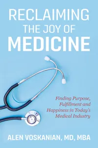 Reclaiming the Joy of Medicine_cover