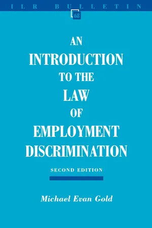 Introduction to the Law of Employment Discrimination