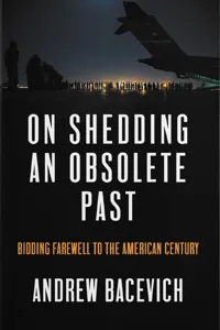 On Shedding an Obsolete Past_cover
